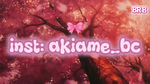Snapshot of akiame_ chatting on May 18, 9:09 pm Liza online show from May 18, 9:09 pm