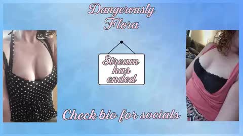 Snapshot of dangerouslyflora chatting on February 21, 5:30 am dangerouslyflora online show from February 21, 5:30 am