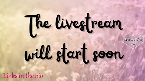 DeLite  Next stream on Wednesday or Thurdsay  online show from March 5, 9:05 am