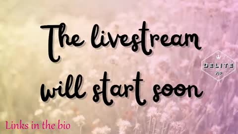 DeLite  Next stream on Wednesday or Thurdsay  online show from March 6, 9:03 am