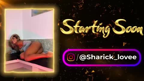 sharick lovee    online show from February 20, 11:53 am