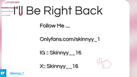 Skinnyy   online show from May 14, 10:44 am