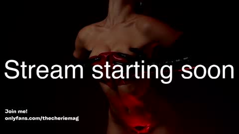 Cherie   online show from February 21, 8:21 pm